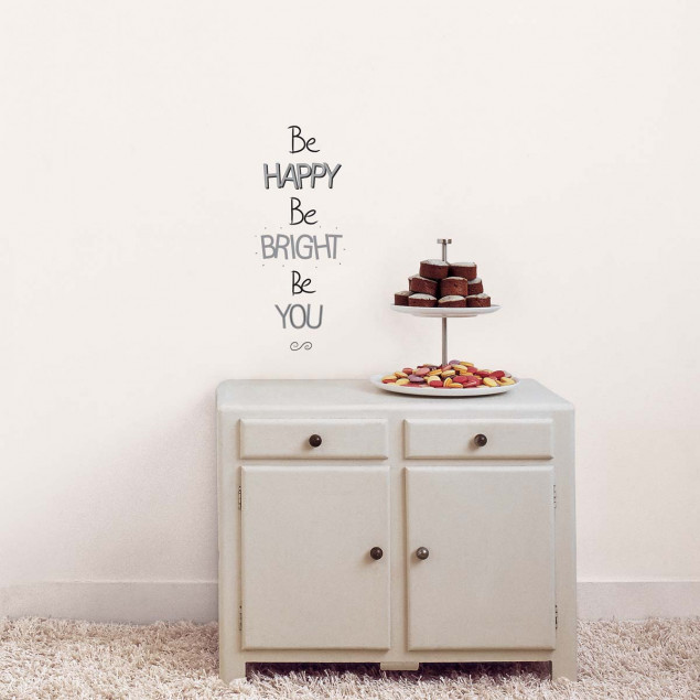 Be happy, Be bright, Be you quote sticker Be happy, Be bright, Be you quote sticker